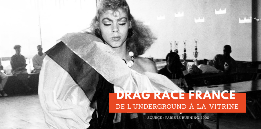 Drag Race France, de l’underground à la vitrine. Paradoxes de la médiatisation du drag.